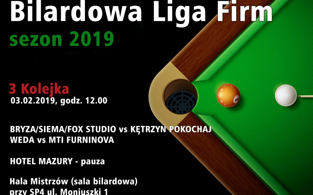 Bilardowa Liga Firm 3.02.2019 12:00