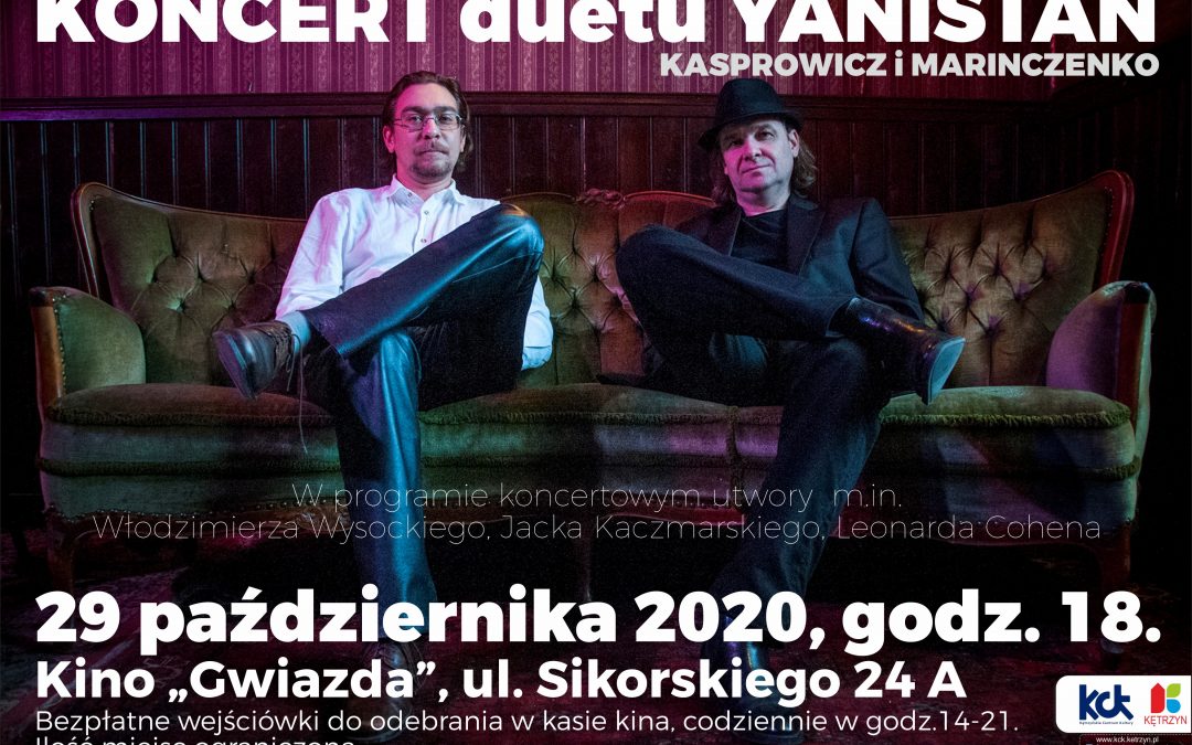 KONCERT duetu YANISTAN KASPROWICZ i MARINCZENKO 29.10.2020r.